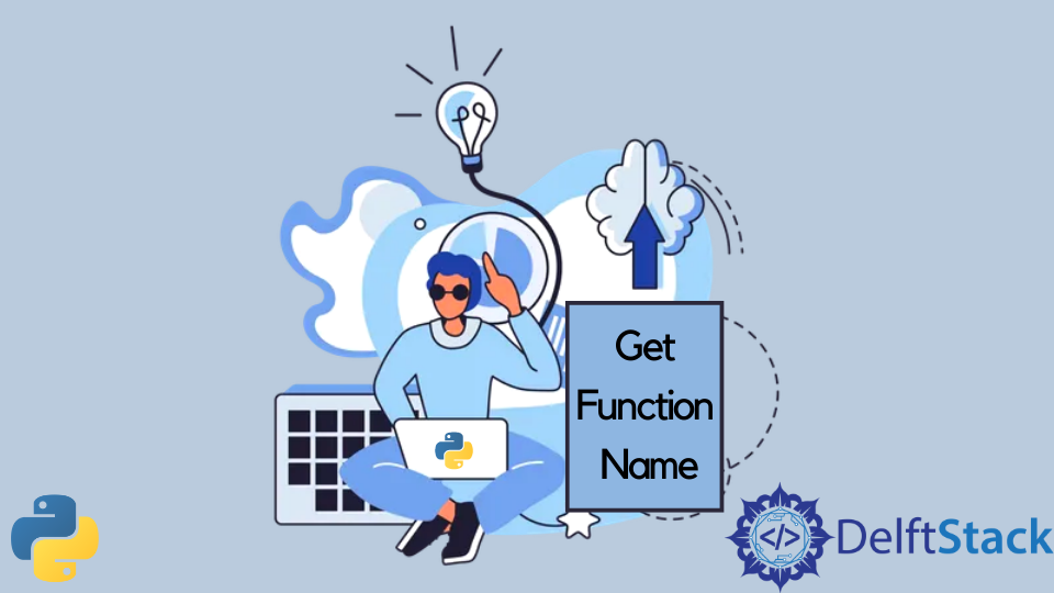 get-function-name-in-python-delft-stack